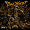THA BILLYGOAT by Grenade Strap — album cover, goat character on throne, GROWTH. SACRIFICE. GREATNESS.