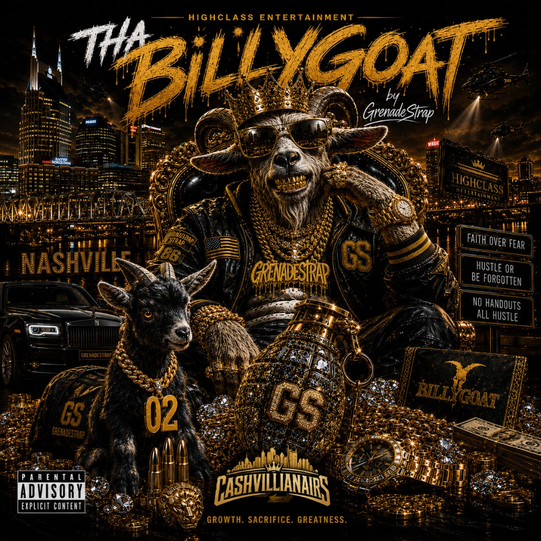 THA BILLYGOAT by Grenade Strap — album cover, goat character on throne, GROWTH. SACRIFICE. GREATNESS.